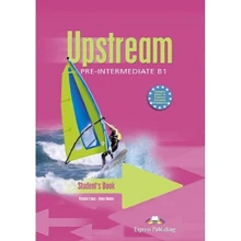 Upstream Pre-Intermediate B1: Student's Book: Производитель Express Publishing