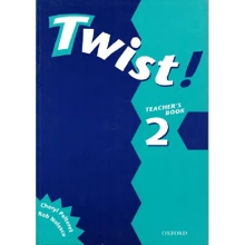 Twist! 2: Teacher's Book: Производитель Oxford University Press