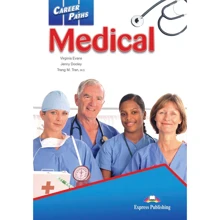 Career Paths: Medical: Student's Book: Производитель Express Publishing