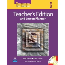 Top Notch Teacher's Edition with Daily Lesson Plans Disk (Level 3): Производитель Pearson Education