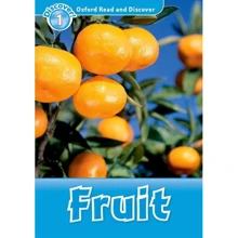 Oxford Read and Discover 1: Fruit: Производитель Oxford University Press