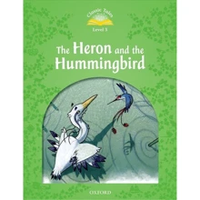 Classic Tales 3: Heron and Hummingbird: Виробник Oxford University Press