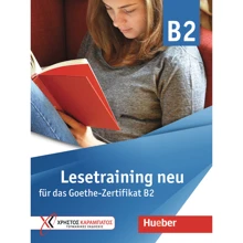 Lesetraining neu für das Goethe-Zertifikat B2: Производитель Hueber