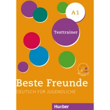 Beste Freunde A1: Testtrainer mit Audio-CD: Производитель Hueber