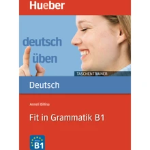 Deutsch üben Taschentrainer: Fit in Grammatik B1: Производитель Hueber