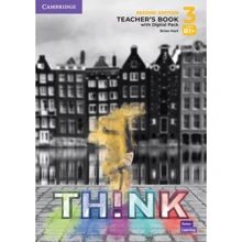 Think 2nd Edition 3 (B1+): Teacher's Book with Digital Pack: Виробник Cambridge University Press