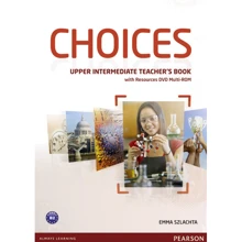 Choices Upper Intermediate Teacher's Book (+ Multi-ROM Pack): Производитель Pearson Education