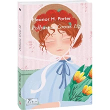 Eleanor Hodgman Porter: Pollyanna Grows Up: Производитель Фолио