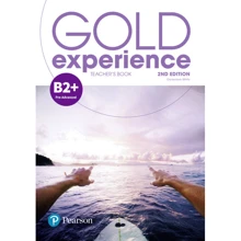 Gold Experience (2nd Edition) B2+ Teacher’s Book with Online Practice & Online Resources Pack: Производитель Pearson Education