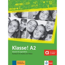 Klasse! A2: Kursbuch mit Audios und Videos: Производитель Klett