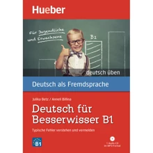 Deutsch üben: Deutsch für Besserwisser B1 mit Audio-CD: Виробник Hueber