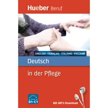 Deutsch in der Pflege mit MP3-Download: Производитель Hueber
