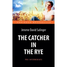 Jerome Salinger: The Catсher in the Rye: Виробник Антологія