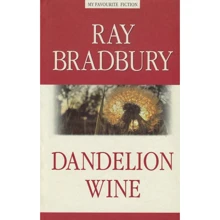 Ray Bradbury: Dandelion Wine: Виробник Антологія