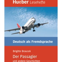 Kurzgeschichten B1: Der Passagier und andere Geschichten: Производитель Hueber