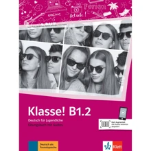 Klasse! B1.2: Übungsbuch mit Audios: Производитель Klett