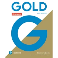 Gold New Ed C1 Advanced 2018 Teacher's Book +DVD: Производитель Pearson Education Limited