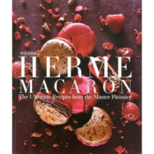 Pierre Herme Macaron. The Ultimate Recipes from the Master Patissier: Виробник Chronicle