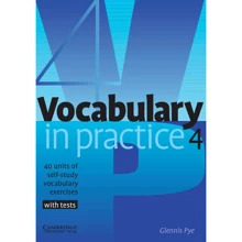 Vocabulary in Practice 4: Виробник Cambridge University Press