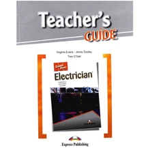 Career Paths: Electrician: Teacher's Guide: Производитель Express Publishing