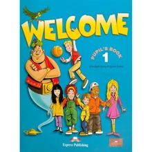 Welcome 1: Pupil's Book with Alphabet Book: Производитель Express Publishing