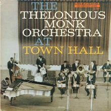 Вінілова платівка Thelonious Monk - At Town Hall [LP] (23-12-22-21): Виробник Universal Music Group