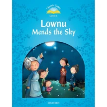 Classic Tales 1: Lownu Mends the Sky: Виробник Oxford University Press
