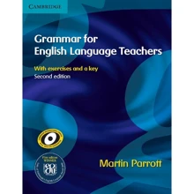 Grammar for English Language Teachers 2nd Edition with Exercises and Key: Производитель Cambridge University Press