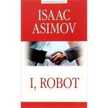 Isaac Asimov: I, Robot: Виробник Антологія