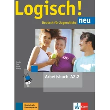 Logisch! neu A2.2: Arbeitsbuch mit Audios: Виробник Klett