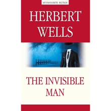 Herbert Wells: The Invisible Man: Виробник Антологія