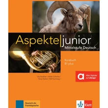 Aspekte junior B1+: Kursbuch mit Audios: Производитель Klett
