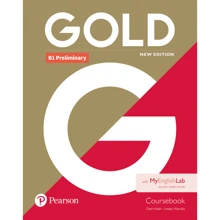 Gold New Ed B1 Preliminary 2018 Coursebook and MyEnglishLab: Производитель Pearson Education Limited