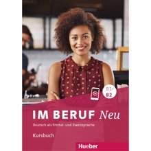 Im Beruf Neu B1+/B2: Kursbuch: Производитель Hueber