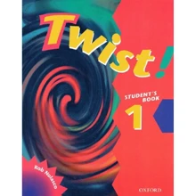 Twist! 1: Student's Book: Производитель Oxford University Press