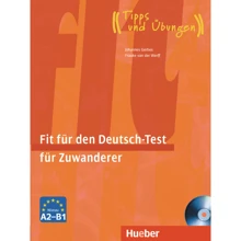 Fit für den Deutsch-Test für Zuwanderer mit Audio-CD: Виробник Hueber