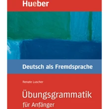 Übungsgrammatik für Anfänger: Производитель Hueber