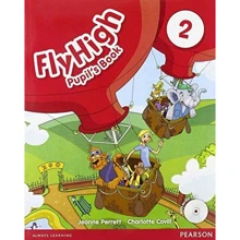 Fly High 2 SB + Audio CD (учебник для учащихся и студентов с вложенным CD 4901990000): Производитель Pearson Education Limited