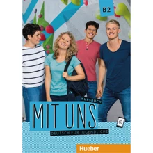 Mit uns B2: Kursbuch: Производитель Hueber