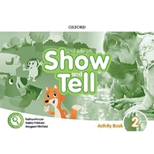 Show and Tell 2nd Edition 2: Activity Book: Производитель Oxford University Press (OUP)