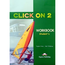 Click On 2: Workbook: Виробник Express Publishing