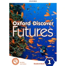 Oxford Discover Futures 1: Student's Book: Производитель Oxford University Press (OUP)