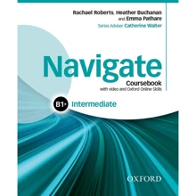Navigate Intermediate B1+: Coursebook with DVD and Online Practice: Производитель Oxford University Press (OUP)