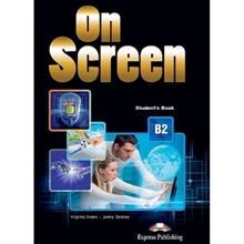 On Screen B2: Student's Book with Writing Book: Производитель Express Publishing