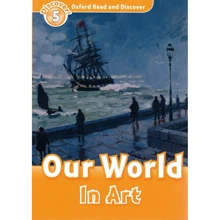 Oxford Read and Discover 5: Our World in Art: Производитель Oxford University Press