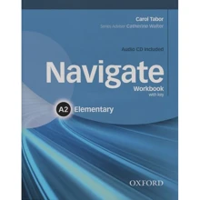 Navigate Elementary A2: Workbook with Key with Audio CD: Производитель Oxford University Press (OUP)