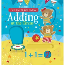 First Maths Slide and See: Adding at the Circus / Вчимося Додавання у цирку: Виробник Usborne
