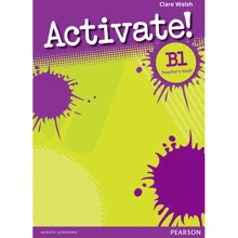 Activate! B1 Teacher's Book: Производитель Pearson Education