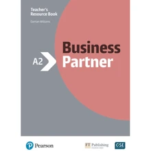 Business Partner A2 Teacher's Resource Book: Производитель Pearson Education