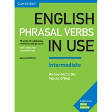 English Phrasal Verbs in Use 2nd Edition Intermediate with Answers: Производитель Cambridge University Press